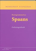 Basisgrammatica Spaans Oefeningenboek | Werkgroep Hispagram | 
