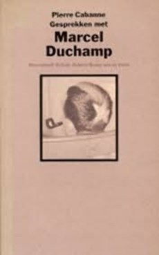 Gesprekken met Marcel Duchamp