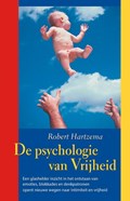 De Psychologie van Vrijheid | Robert Hartzema | 