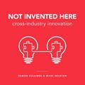 Not invented here | Ramon Vullings; Marc Heleven | 