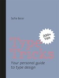 Type tricks | Sofie Beier | 