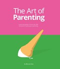 The Art of Parenting | Drew de Soto | 