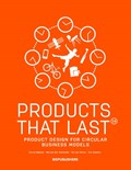 Products that Last | Conny Bakker ; Marcel den Hollander ; Ed van Hinte | 