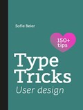 Type Tricks: User Design | Sofie Beier | 