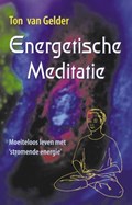 Energetische meditatie | T. van Gelder | 