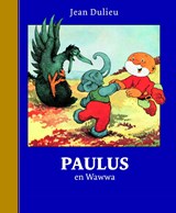 Paulus en Wawwa | Jean Dulieu | 9789064470332