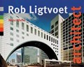 Rob Ligtvoet, architect | MENS, Noor& LIGTVOET, Rob | 
