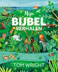 Mijn bijbelverhalen | Tom Wright | 