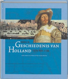 Geschiedenis van Holland II 1572 tot 1795