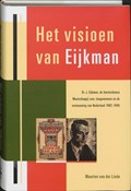 Het visioen van Eijkman | M. van der Linde | 