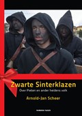Zwarte sinterklazen | Arnold-Jan Scheer | 