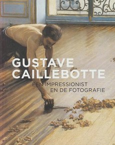 Gustave Caillebotte, een impressionist en de fotografie