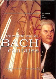 De wereld van de Bach-Cantates 1