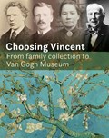 Choosing Vincent | Lisa Smit ; Fleur Roos Rosa de Carvalho ; Hans Luijten ; Anita Vriend ; Roelie Zwikker | 