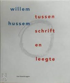 Willem Hussem tussen schrift leegte