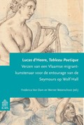 Tableau Poétique | Lucas d' Heere ; Frederica Van Dam ; Werner Waterschoot | 
