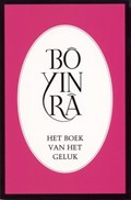 Het boek van het geluk | Bô Yin Râ & E. van Eeden & Th.F.J. van Eeden-Palmen | 