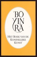 Het boek van de Koninklijke Kunst | Bô Yin Râ & E. van Eeden & Th.F.J. van Eeden-Palmen | 