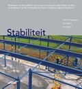Stabiliteit | H.M.G.M. Steenbergen ; F.S.K. Bijlaard ; H.H. Snijder | 