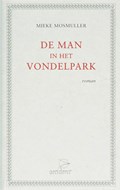 De man in het Vondelpark | Mieke Mosmuller | 