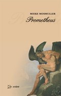 PROMETHEUS | M. Mosmuller | 