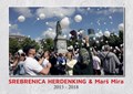 Srebrenica Herdenking & Mars Mira 2015-2018 | Caspar ten Dam | 