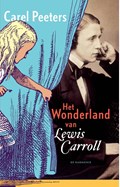 Het Wonderland van Lewis Carroll | Carel Peeters | 