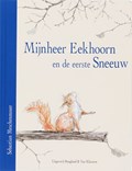 Mijnheer Eekhoorn en de eerste sneeuw | S. Meschenmoser | 