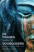 De tranen van de voorouders | Daan van Kampenhout | 