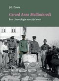 Gerard Anne Mallinckrodt, een chronologie van zijn leven | J.G. Zonne | 