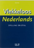 Vlekkeloos Nederlands Spelling en stijl | D. Pak | 