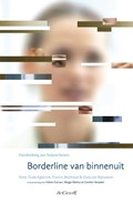 Borderline van binnenuit | Anne Oude Egberink; Francis Wijnhoud; Viola van Rijnsoever | 