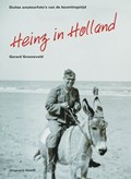 Heinz in Holland | Gerard Groeneveld | 