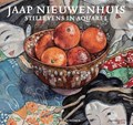 Jaap Nieuwenhuis - Stillevens in aquarel | Feico Hoekstra ; Niels van Maanen | 
