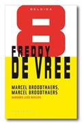 Marcel Broodthaers | Freddy de Vree | 