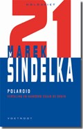 Polaroid | Marek Sindelka | 