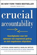 Crucial accountability | Kerry Patterson ; Joseph Grenny ; David Maxfield ; Ron McMillan ; Al Switzler | 