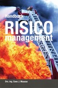 Handboek risicomanagement | C.J. Muusse; S.A. Gelling | 