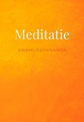 Meditatie | Swami Dayananda | 