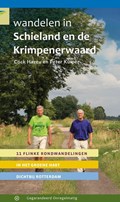 Wandelen in Schieland en de Krimpenerwaard | Cock Hazeu ; Peter Kuiper | 