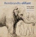 Rembrandts olifant | Michiel Roscam Abbing | 