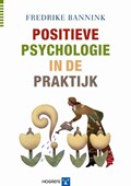 Positieve psychologie in de praktijk | Fredrike Bannink | 