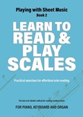 Learn to Read and Play Scales | Jacco Lamfers ; Iebele Abel | 