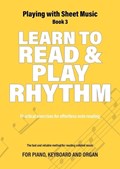 Learn to Read and Play Rhythm | Jacco Lamfers ; Iebele Abel | 