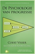 De psychologie van progressie | Coert Visser | 