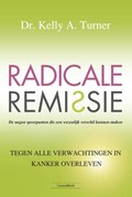 Radicale remissie | Kelly A. Turner | 