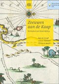 Zeeuwen aan de Kaap - verhalen uit Zuid-Afrika | Bart de Graaff ; Caesar Hulstaert ; Corine de Maijer | 