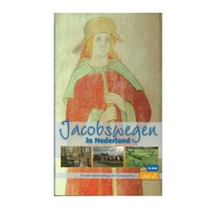 Jacobswegen in Nederland deel 2 (oost)
