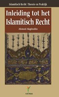 Inleiding tot het Islamitisch recht | A. Akgunduz | 