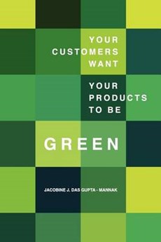 Your Customers Want Your Products to Be Green